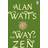 The Way of Zen (Paperback)