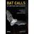 Bat Calls of Britain and Europe (Inbunden)