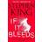 If It Bleeds (Hæftet)