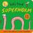 Let's Find Superworm (Board Book)