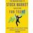 The Modern Guide to Stock Market Investing for Teens (Hæftet)
