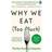 Why We Eat (Too Much) (Paperback)