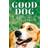 Good Dog (Paperback)