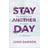 Stay Another Day (Paperback)