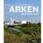 ARKEN: De første 25 år (Inbunden, 2021)