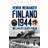 Finland 1944 : mellan Hitler och Stalin (Häftad)