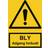 Otto Schachner Advarselsskilt BLY adgang forbudt A4