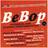 Bebop Pioneers & Classic Performances (CD)
