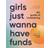 Girls Just Wanna Have Funds (Inbunden, 2023)