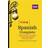 Talk Spanish Complete : Everything you need to make learning Spanish easy (Paperback, 2014)