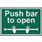 Centurion Safety Sign Push Bar To