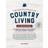 The Encyclopedia of Country Living, 50th Anniversary Edition (Häftad, 2019)