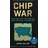 Chip War Chris Miller (Hæftet)