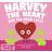 Harvey The Heart Had Too Many Farts: A Rhyming Read Aloud Story Book For Kids And Adults About Farting and Friendship, A Valentine's Day Gift For Boys (Fart Dictionaries and Toot Along Stories) Paperback (Paperback, 2020)