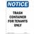 SignMission 12x18in Notice Trash Container for Tenants Only OSHA Notice Sign