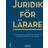 Juridik för lärare (Häftad)