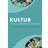 Kultur for sundhedsprofessionelle (Hæftet, 2021)