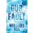 Our Fault (E-bok, 2024)