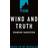 WIND AND TRUTH (Indbundet, 2024)