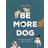 Be More Dog (Hardcover, 2019)