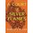 A Court of Silver Flames (Paperback, 2022)