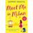 Meet Me in Milan (Paperback, 2024)