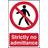 Scan Strictly No Admittance Self-Adhesive PVC Sign 200x300mm