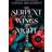 The Serpent and the Wings of Night (Häftad, 2024)