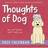 Andrews McMeel Publishing Thoughts Of Dog Desk Calendar 2025