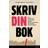 SKRIV DIN BOK (Hæftet, 2024)