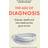 The Age of Diagnosis: Sickness Health and Why Medicine (Bog, (Hæftet)