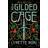 The Gilded Cage (Hæftet, 2022)