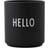 Design Letters Favorite Hello Black Mug 32.5cl