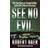 See No Evil (Paperback, 2002)