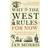 Why the West Rules - for Now: The Patterns of History and What They Reveal about the Future (Paperback, 2011)