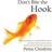 Don't Bite the Hook (Audiobook, CD, 2007)