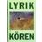 Lyrikkören: svensk poesi för blandad kör (Häftad)