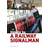 How to be a Railway Signalman (Hardcover, 2013)