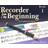 Recorder from the Beginning: Pupil's Book 1 (Paperback, 2004)