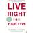 Live Right for Your Type: The Individualised Prescription for Maximizing Health, Metabolism, and Vitality in Every Stage of Your Life (Paperback, 2002)