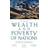 The Wealth and Poverty of Nations (Paperback, 1999)