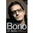 Bono on Bono: Conversations with Michka Assayas (Paperback, 2006)