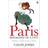 Paris: Biography of a City (Paperback, 2006)