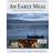 An Early Meal - a Viking Age Cookbook & Culinary Odyssey (Inbunden, 2013)