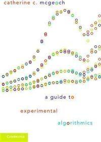 A Guide to Experimental Algorithmics (Hæftet, 2012)