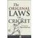 The Original Laws of Cricket