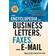 Encyclopedia of Business Letters, Faxes, and Emails, Revised Edition: Features Hundreds of Model Letters, Faxes, and E-Mails to Give Your Business: ... Business Writing the Attention It Deserves