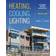 Heating, Cooling, Lighting: Sustainable Design Methods for Architects (Inbunden, 2014)