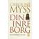 Din inre borg: en resa till djupet av din själ (Häftad, 2009)