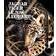 Jaguar, tiger, lejon, leopard: möten med de fyra stora kattdjuren (Inbunden, 2008)